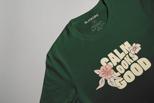 Calm Looks Good — Floral Statement Tee - BlankNine